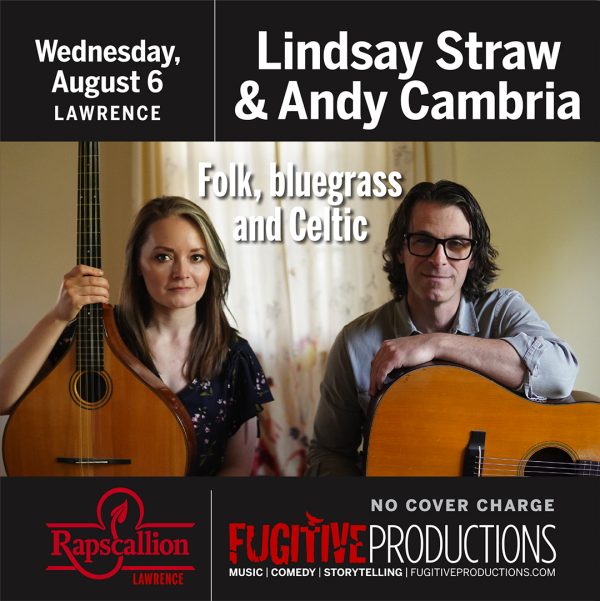Andy Cambria and Lindsay Straw share a love for pithy, complex songs of the folk, bluegrass and Celtic persuasion.